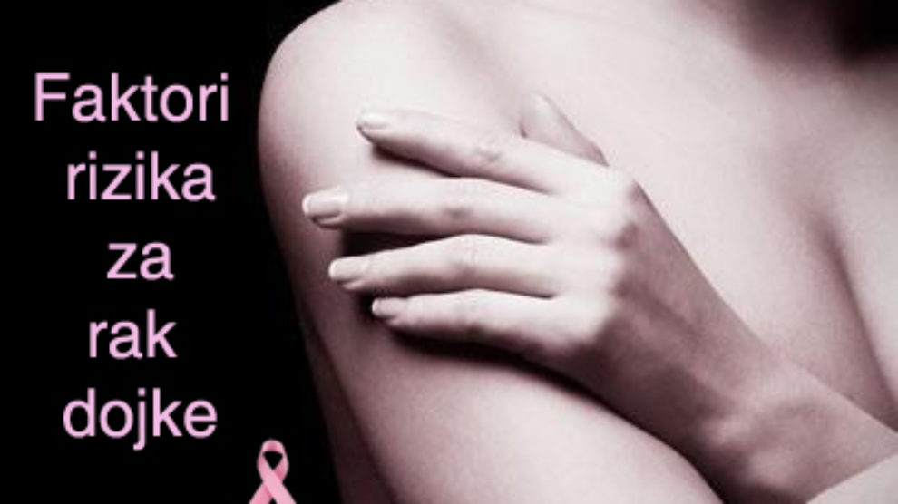 Faktori rizika za rak dojke