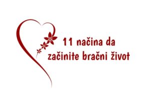 11 načina da začinite bračni život