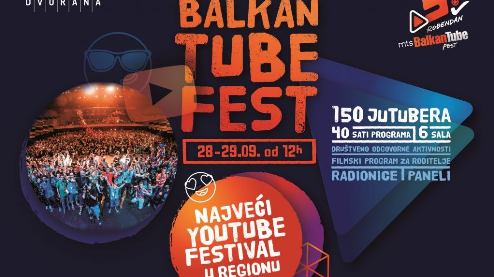 Peti Balkan Tube Fest sa 150 najvećih You Tube zvezda regiona!